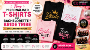 Buy Personalised T-Shirts for Bachelorette / Bride Tribe India — Custom Embroidery