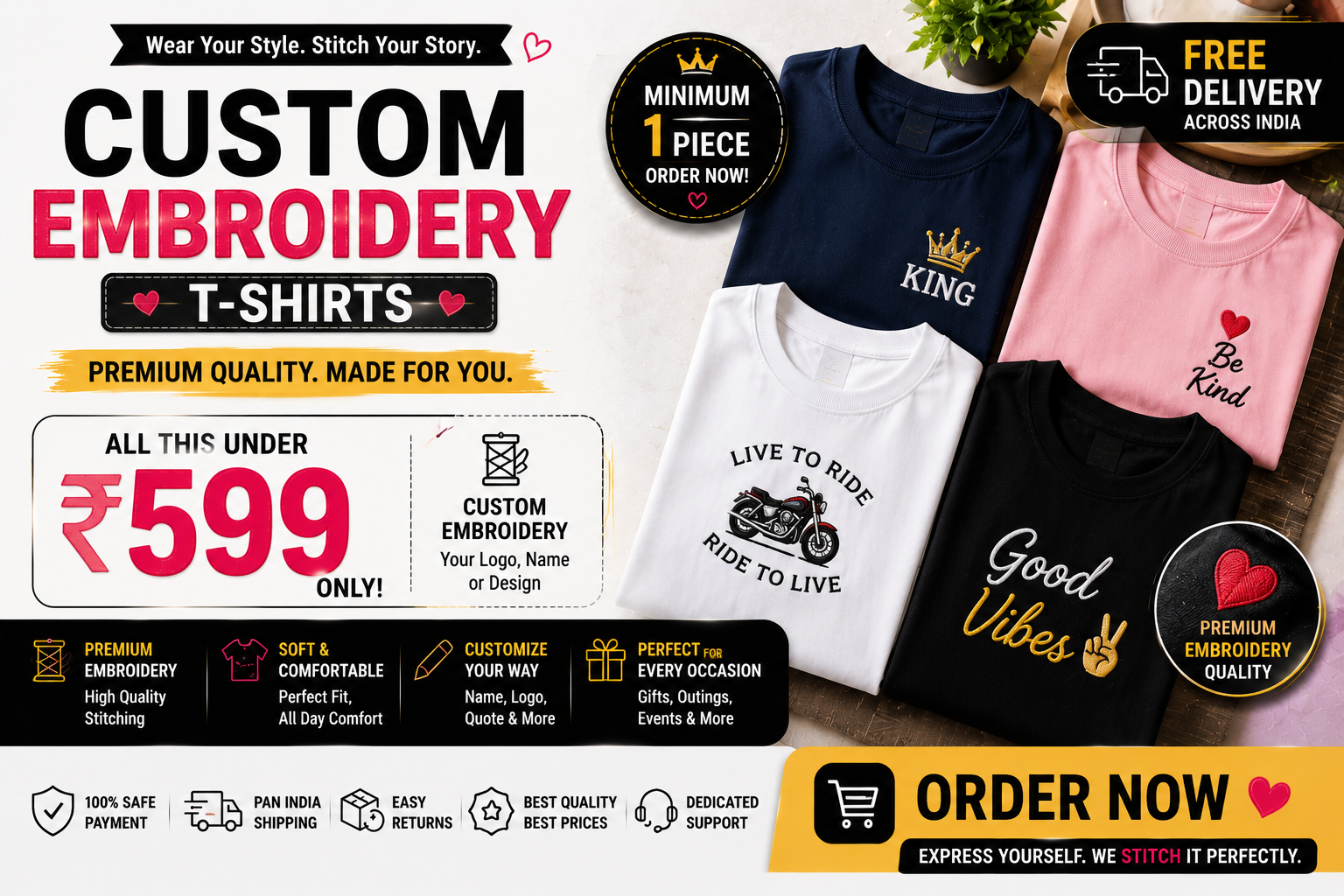 Buy Custom Embroidery T-Shirts Under ₹599 India — Minimum 1 Piece, Free Delivery