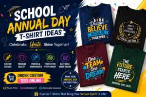 School Annual Day T-Shirt Ideas: Order Custom Printed & Embroidered Tees Online