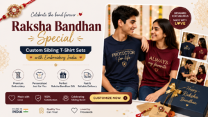 Raksha Bandhan Special: Custom Sibling T-Shirt Sets with Embroidery India