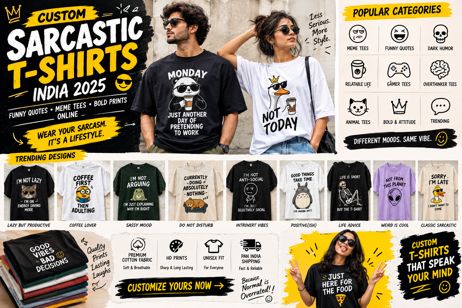 Custom Sarcastic T-Shirts India 2025 — Funny Quotes, Meme Tees & Bold Prints Online